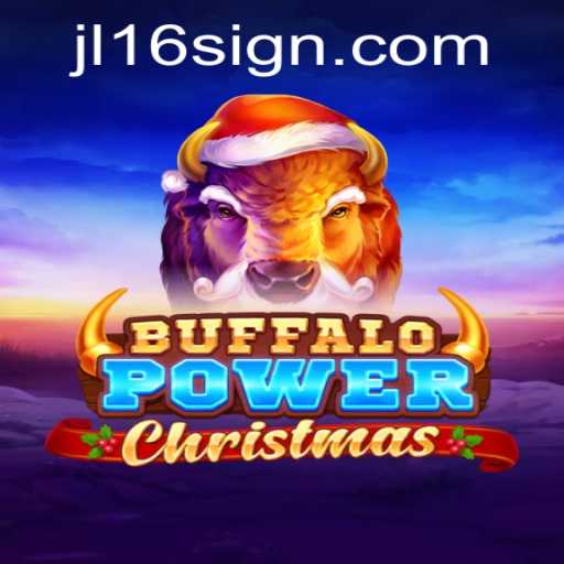 Unwrapping the Excitement of BuffaloPowerChristmas: A Festive Gaming Adventure Enhanced by JL16