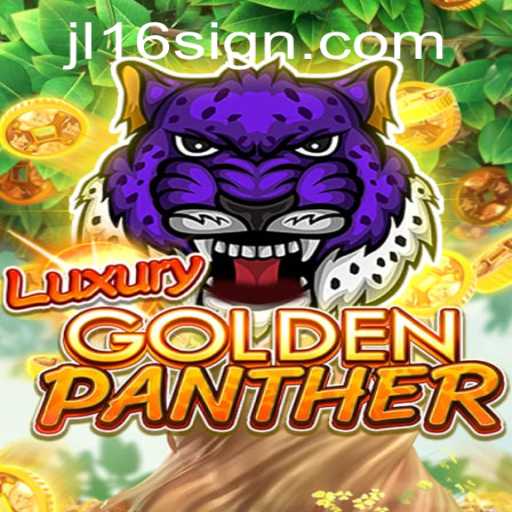 Unveiling the Thrills of LUXURYGOLDENPANTHER: A Deep Dive into Game Mechanics and Strategy